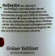 Grüner Veltliner „Hallodri“ 2015, Retzer Weinberge, Niederösterreich, Helenental Kellerei